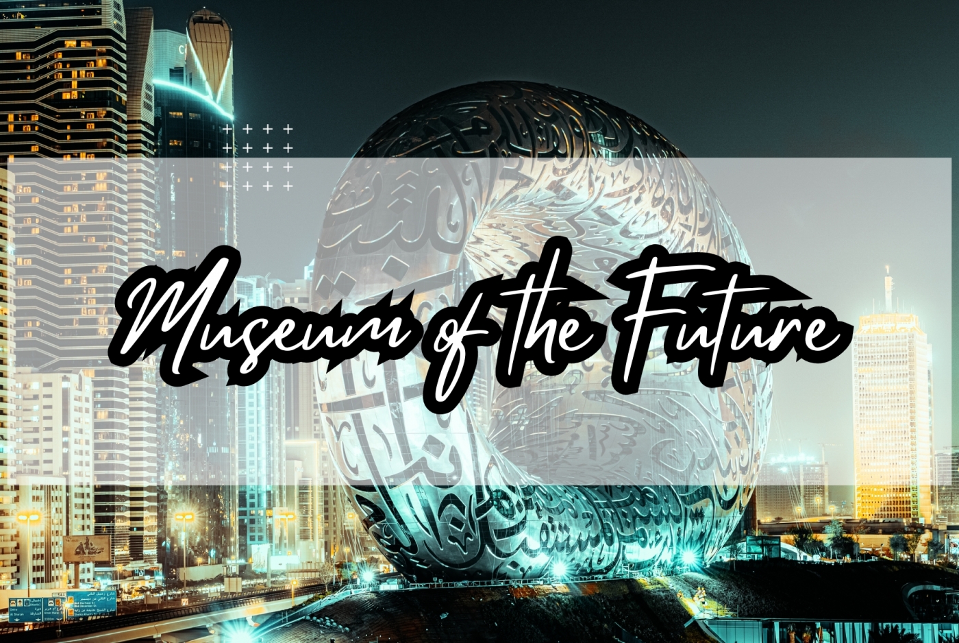 Bảo tàng tương lai Dubai