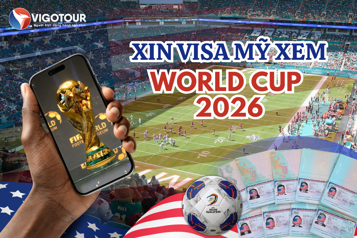 visa du lịch Mỹ World Cup